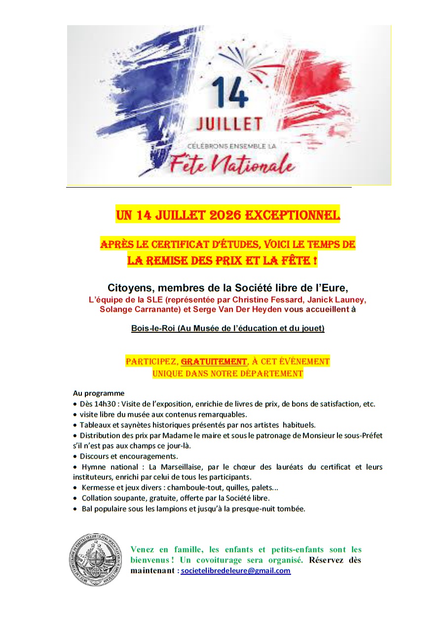 Un 14 JUILLET exceptionnel – Bois le Roi 14h30