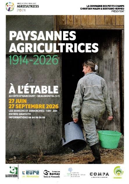 Visite de l&rsquo;exposition « Paysannes agricultrices » à l&rsquo;Etable de Beaumontel (réservée aux adhérents de la SLE)